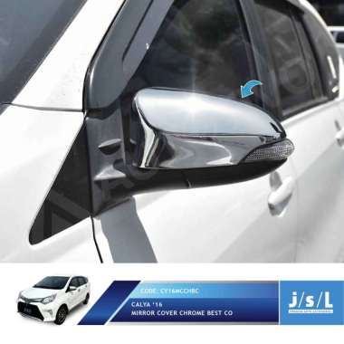 JSL Best Co Mirror Cover Spion Mobil for Calya CHROME
