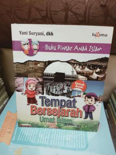 BUKU PINTAR ANAK ISLAM TEMPAT BERSEJARAH UMAT ISLAM