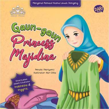 Mizan Buku Anak Bbw Gaun Gaun Princess Majidina Boardbook  Multicolor
