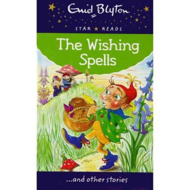 The Wishing Spells Enid Blyton