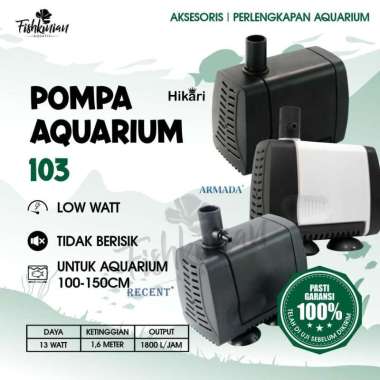 POMPA AIR CELUP AQUARIUM KOLAM 103 LOW WATT RECENT ARMADA HIKARI Armada