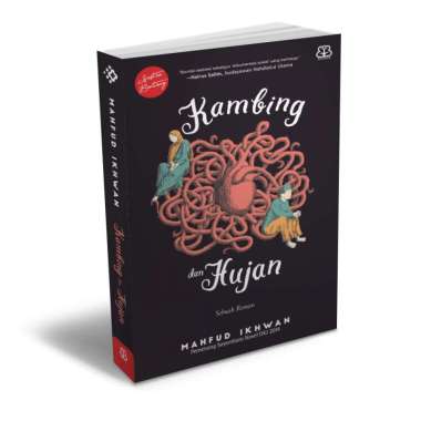 Mizan Buku Novel Kambing Dan Hujan Republishmahfud Ikhwan | Sastra