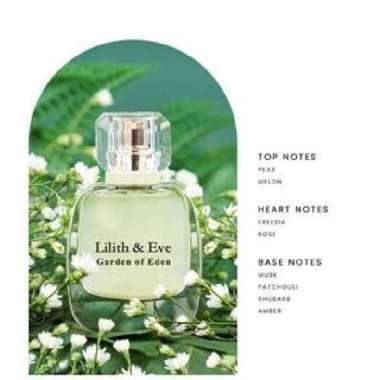 [ ORIGINAL ] Lilith and Eve Parfume - Parfume wanita 30 ml Garden of eden