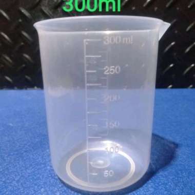 Gelas Takar 300ml - Gelas Ukur 300 ml plastik