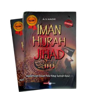 IMAN HIJRAH JIHAD IHJ AQIDAH ISLAM DALAM POLA HIDUP SUNNAH RASUL AS HADIE BUKU AGAMA BUKU ASLI
