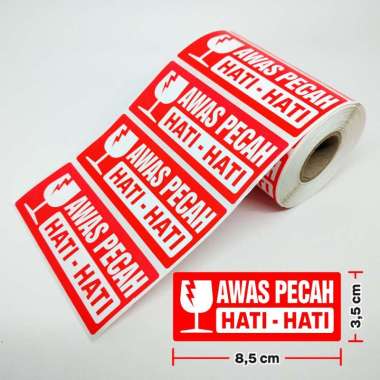 Sticker Label Fragile Stiker Awas Pecah 8,5 x 3,5 cm (1 roll/ 500 pcs) Awas Pecah Dasar Merah