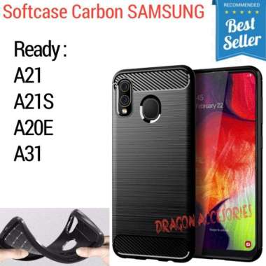 Softcase A31 A21 A21S A20E Samsung Silikon Slim Fit Carbon Fiber Case Casing Shockproof Cover A21S