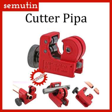 Cutter Pipa - Pemotong Pipa AC - Tube Cutter