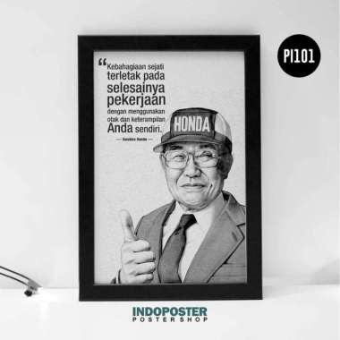 Poster Motivasi Soichiro Honda Kebahagiaan Sejati Quotes A3 45X30cm Warna Bingkai