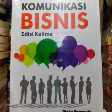 Komunikasi bisnis djoko purwanto