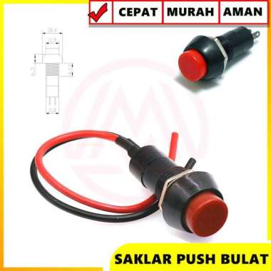 SAKLAR BULAT PUSH BUTTON ON OFF BULAT SAKLAR MOTOR SWITCH MOBIL