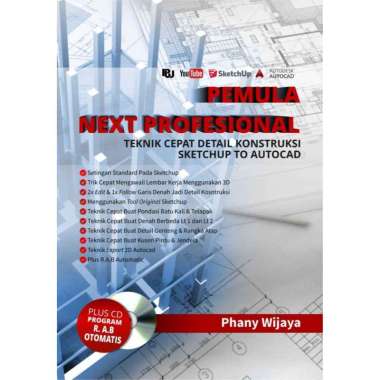 Buku Pemula Next Profesional Teknik Cepat Detail Konstruksi Sketchup