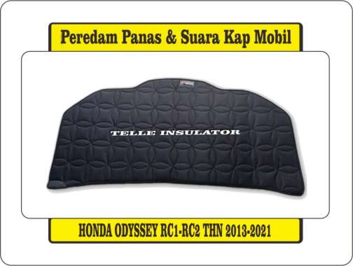 Peredam Panas Dan Suara Kap Mesin Mobil Honda Odyssey RC1-RC2 Tahun 2013-2021