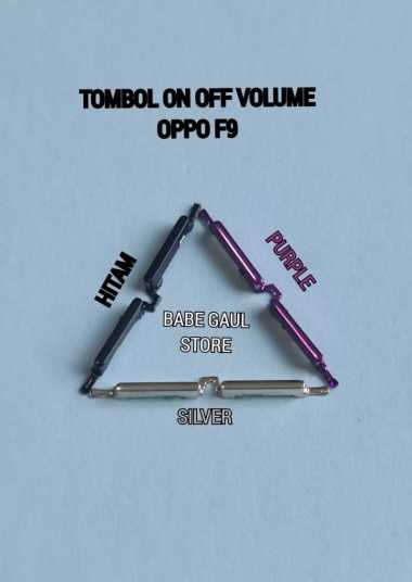 TOMBOL LUAR ON OFF VOLUME OPPO F9 OUTER BUTTON POWER ORIGINAL