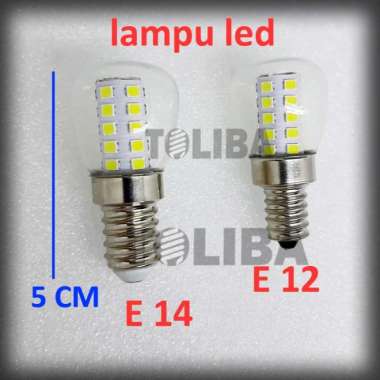lampu kulkas / lampu led kulkas e12 / lampu kulkas led e14 E 14