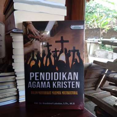 PENDIDIKAN AGAMA KRISTEN DALAM MASYARAKAT MAJEMUK MULTIKULTURAL