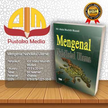 Mengenal Nahdlatul Ulama