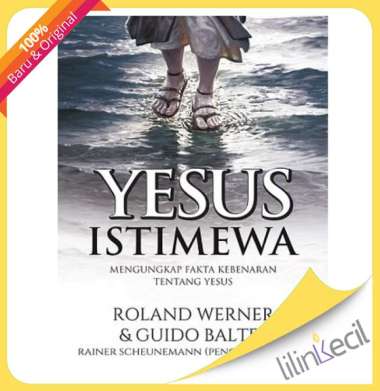Buku Yesus Istimewa - Roland Werner & Guido Baltes