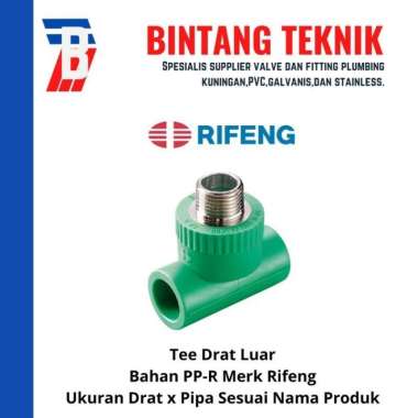 Tee Drat Luar PPR Drat 1/2" inch X Pipa 1/2" inch (20 mm) Rifeng PPR