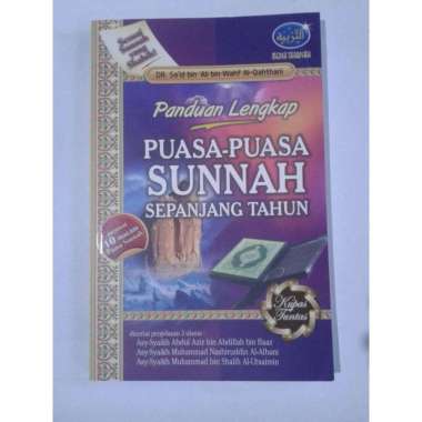 Buku Panduan Lengkap Puasa-Puasa Sunnah Sepanjang Tahun