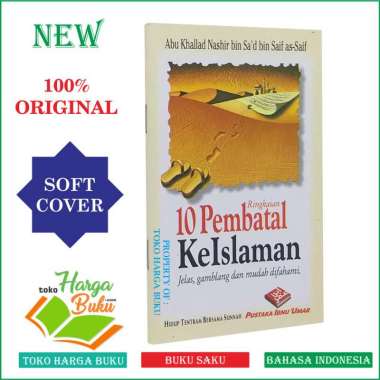 Ringkasan 10 pembatal keislaman - Pustaka Ibnu Umar