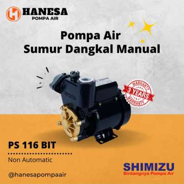 Shimizu PS 116 BIT Pompa Air Sumur Dangkal Non Otomatis