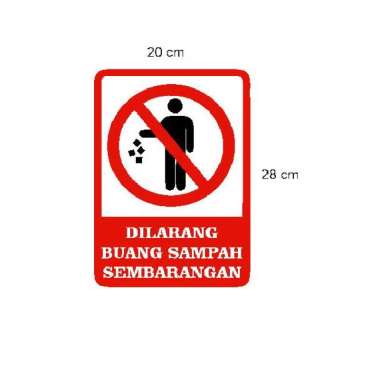 Stiker Peringatan Dilarang Buang Sampah Sembarangan Kos Apartemen Mall