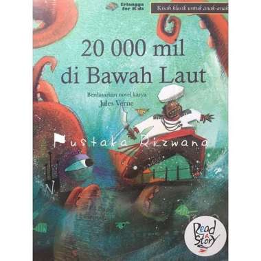 KISAH KLASIK DUNIA: 20.000 MIL DIBAWAH LAUT