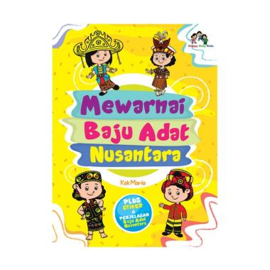 Jual Happy Holy Kids Mewarnai Baju Adat Nusantara Buku Edukasi Anak Online Oktober 2020 Blibli Com
