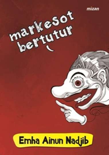 Mizan Buku Sosial & Politik Markesot Bertutur Republish 4  Multicolor
