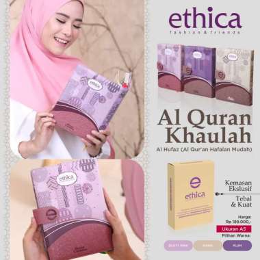 AL-QUR'AN ETHICA ORIGINAL KHAULAH DUSTY PINK KHAKI PLUM ETHICA AL-QUR'AN KHAULAH TERBARU AL QURAN KH
