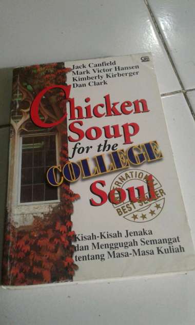 ORIGINAL Chicken Soup For The Collage Soul
