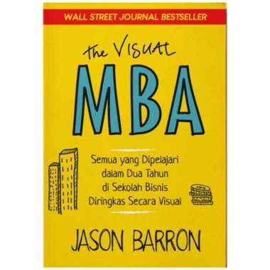 THE VISUAL MBA - JASON BARRON