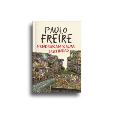 Pendidikan Kaum Tertindas