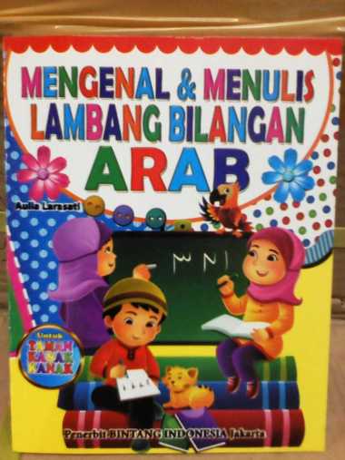 Buku Anak, belajar Menulis Huruf Hijaiyah, Al-quran dan Bilangan Arab-ANGKA ARAB