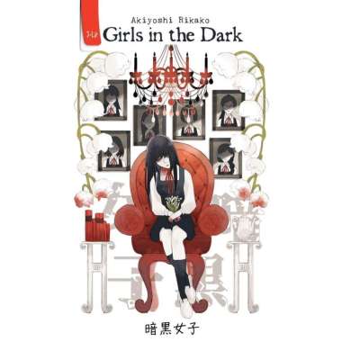 GIRLS IN THE DARK - AKIYOSHI RIKAKO