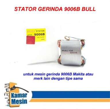 BULL Stator Field Assy Spool Gerinda Makita 9006B Makita