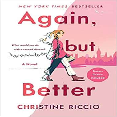 Original Ebook -Again, but Better: A Novel
