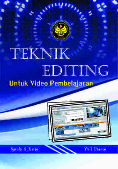 Deepublish Buku Teknik Editing Untuk Video Pembelajaran Original