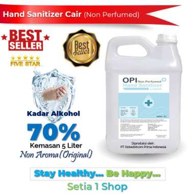 Hand Sanitizer 5 Liter Cair handsanitizer 70% Alcohol Base Non Perfumed Original Standar WHO