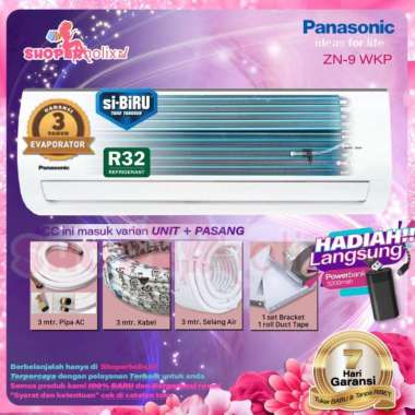AC PANASONIC 1 PK ZN 9 WKP NON INVERTER unit + pasang