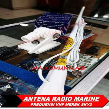 ANTENA RADIO MARINE VHF MERK SKY2 ANTENA KAPAL