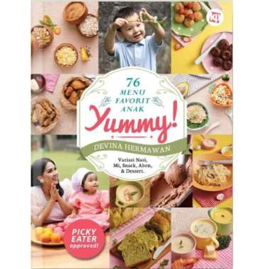 Original 76 Menu Favorit Anak YUMMY Devina Hermawan Terbaru Buku Masakan