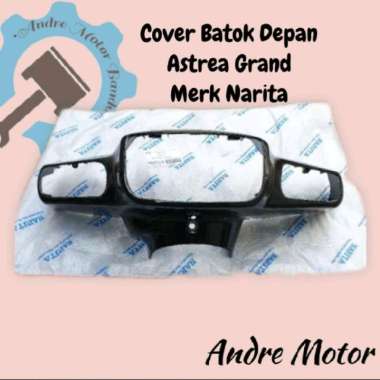 Cover Batok Depan Astrea Grand Merk Narita (Hitam) Kualitas Original