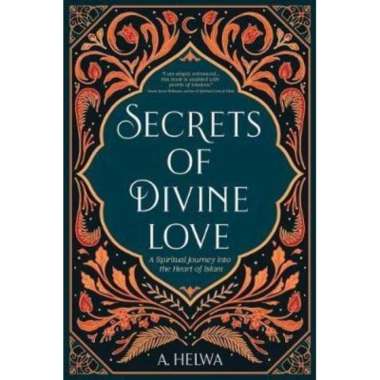 Secrets of Divine Love - 9781734231205