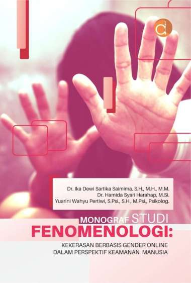 Original Monograf Studi Fenomenologi: Kekerasan Berbasis Gender Online - Deepublish