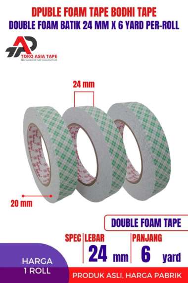 DOUBLE FOAM TAPE / DOUBLE TAPE BUSA BATIK 24MM X 6YARD BODHI TAPE 1 ROLL BATIK