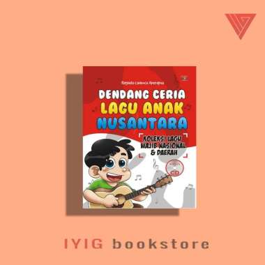 Buku Dendang Ceria Anak Lagu Nusantara - Laksana