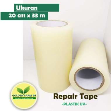 Repair tape uv atau lakban plastik uv Greenhouse