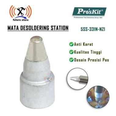 PRO'SKIT 5SS-331N-NZ1 1.0MM MATA DESOLDERING STATION ORIGINAL